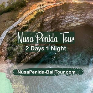 Nusa Penida Two Days And One Night Tour